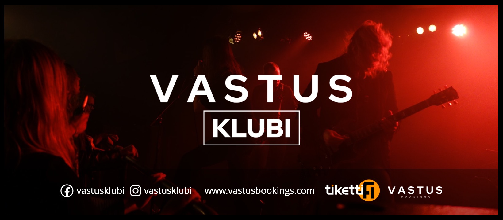 Uusi livetapahtuma: Vastus Klubi